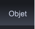 Objet Objet
